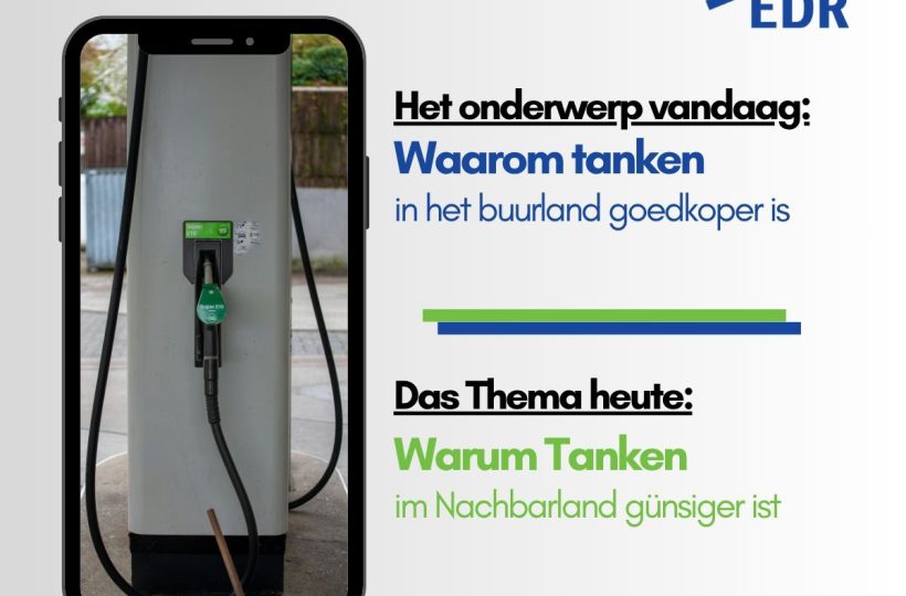 EDR Info. _ Warum Tanken im Nachbarland günstiger ist